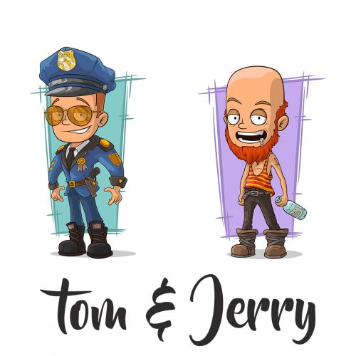 Tom (Police) & Jerry (You)